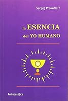 Esencia del yo humano, La 9871368852 Book Cover