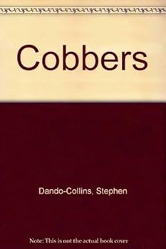 Paperback Cobbers: The complete lives and loves of the bloke and Ginger Mick Book