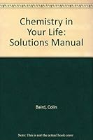 Solutions Manual: for Chemistry in Your Life 0716756013 Book Cover