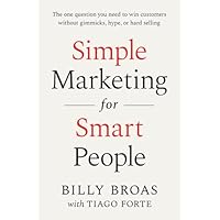 Simple Marketing For Smart People