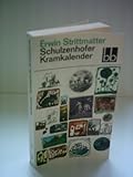 Schulzenhofer Kramkalender - Erwin Strittmatter 
