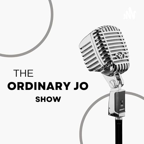 The Ordinary Jo Show Podcast Por Jody Zarn arte de portada