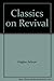 Classics on Revival