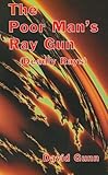 Poor Man's Ray Gun