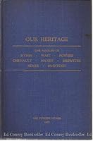 Our Heritage a Record abouth the HYNES, WAIT, POWERS, CHENAULT, MAXEY, BREWSTER, STARR and McINTOSH Families B01MFE2WSB Book Cover