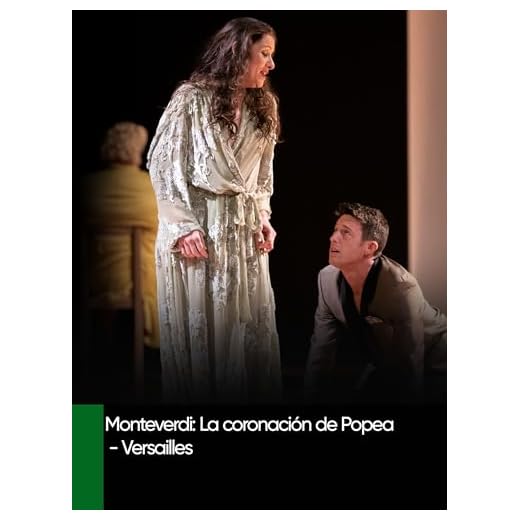 Monteverdi: La coronación de Popea - Versailles