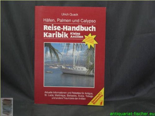 Reise-Handbuch Karibik Kleine Antillen