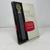 From Crystal to Color: WFBM B000M1PX0Y Book Cover