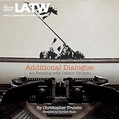 Additional Dialogue Audiolibro Por Christopher Trumbo arte de portada