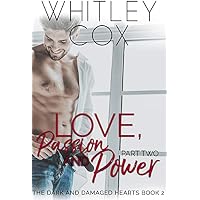 Love, Passion and Power