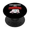 I can’t keep calm I’m a paramedic aramedical medic PopSockets mit austauschbarem PopGrip