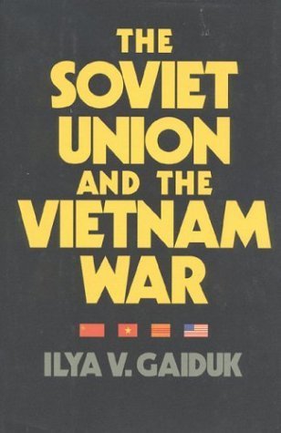 Buy The Soviet Union and the Vietnam War โ BookShops.in