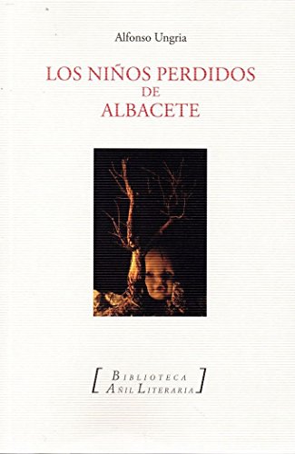 Los Niños Perdidos de Albacete