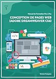 Conception de pages web (Adobe Dreamweaver CS6) Niveau 1 (French Edition)