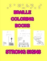 Baguhn's Braille Coloring Books Strong Signs B0D4KDSF1Q Book Cover