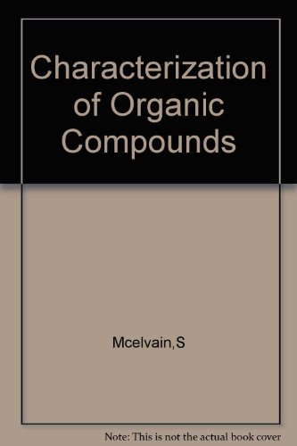 The characterization of organic compounds B0007DTVK0 Book Cover