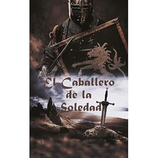 EL CABALLERO DE LA SOLEDAD Audiolibro Por A. G. CLARK arte de portada