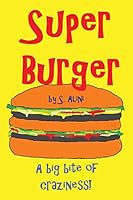 Superburger 1506008666 Book Cover