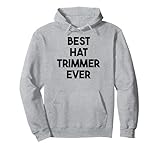 Best Hat Trimmer Ever