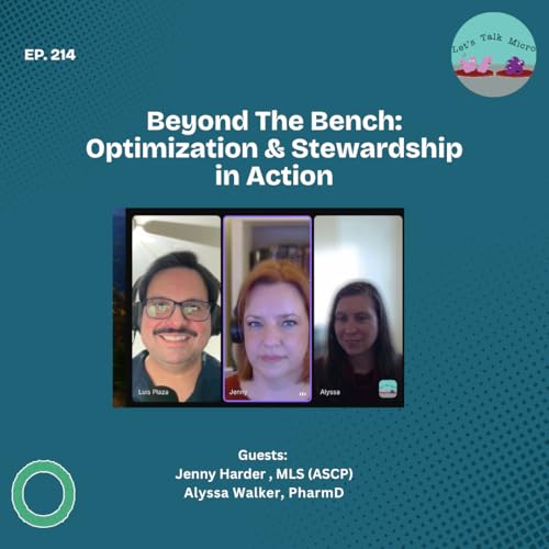 214: Beyond the Bench: Optimization & Stewardship in Action