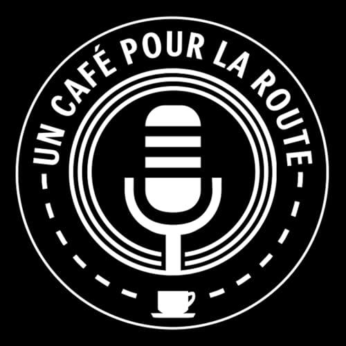 Un Caf&eacute; pour la Route | Le podcast des passionn&eacute;s Mercedes-Benz Trucks cover art