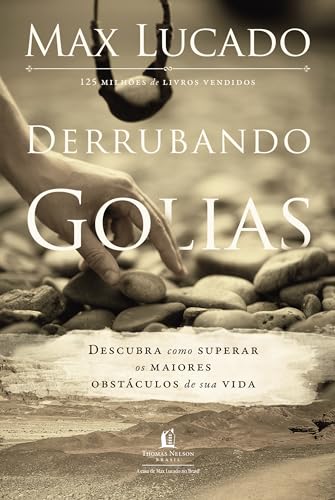 Derrubando Golias: Descubra como superar os maiores obstáculos de...
