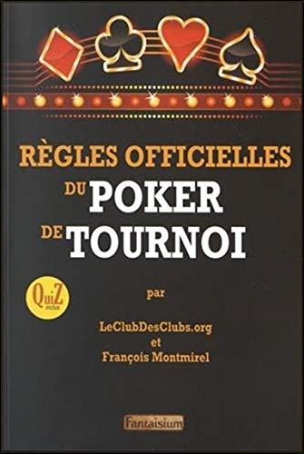 Télécharger Règles officielles du poker de tournoi Livre eBook France
