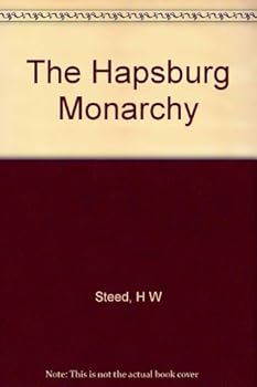 Hardcover The Hapsburg Monarchy Book