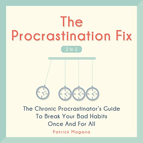 The Procrastination Fix 2 in 1 by Patrick Magana episode artwork