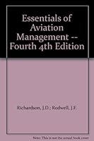 Essentials of Aviation Management (Credit Union Success Series) 0840351291 Book Cover