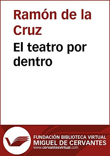 El teatro por dentro (Biblioteca Virtual Miguel de Cervantes)