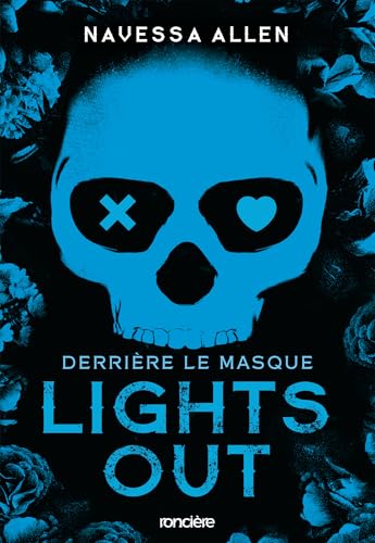 Lights Out : Derrière le masque - e-book (French Edition)