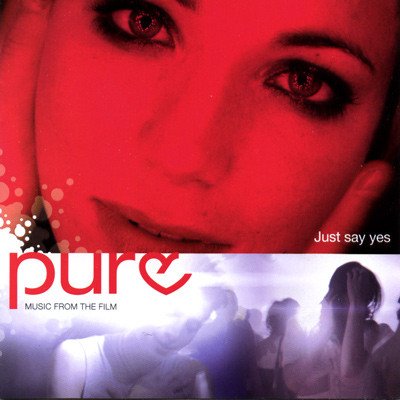Pure: Music From The Film [Audio CD] Various
