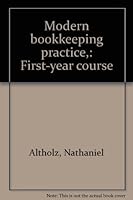 Modern bookkeeping practice,: First-year course B0007FRCTK Book Cover