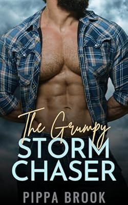 The Grumpy Storm Chaser (Love in a Storm Book 1) (English Edition) | Ya disponible en tu tienda friki favorita! En mundofriki.es!