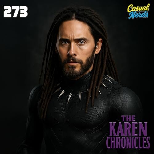 273 | "The Karen Chronicles"
