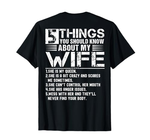 5 Things You Should Know About My Wife (On Back) husband T-Shirt
