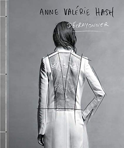 Télécharger Anne Valérie Hash : Décrayonner Gratuit