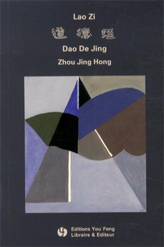 Télécharger Dao De Jing de Lao Zi : Energie originelle, édition bilingue français-chinois livre En ligne