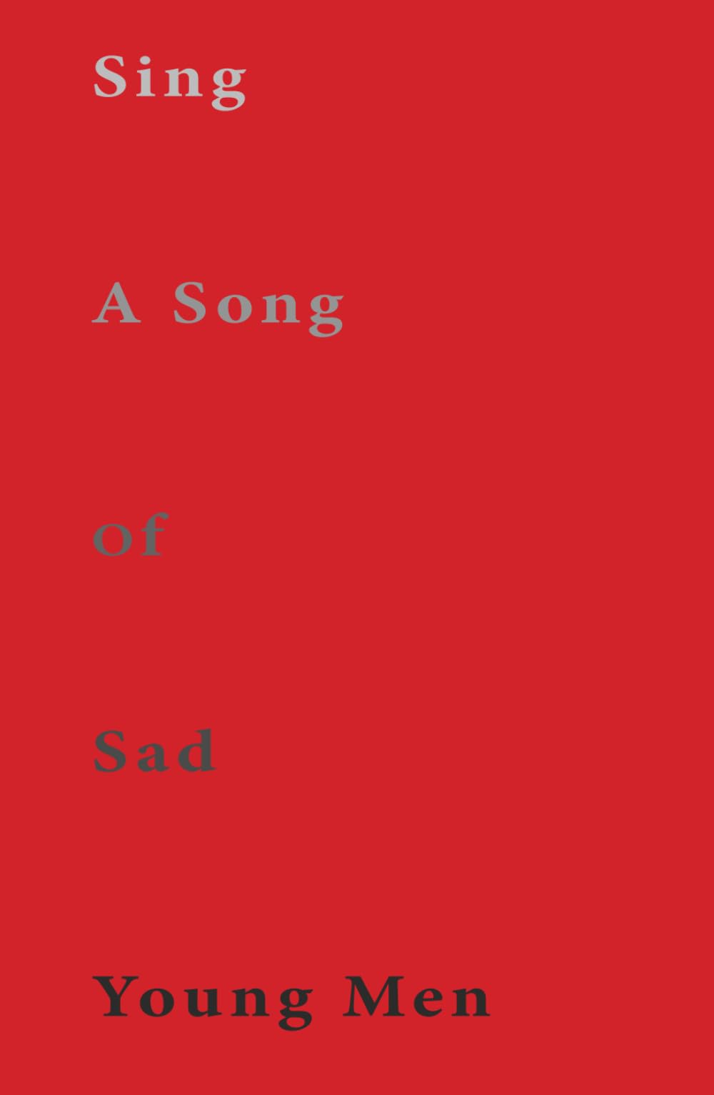 Sing A Song Of Sad Young Men (Ballad Of The Sad Young Men)