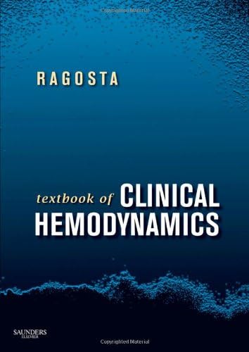 Textbook of Clinical Hemodynamics 1st Edition