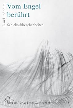 Hardcover Vom Engel berührt. Schicksalsbegebenheiten. [German] Book