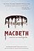Macbeth Translated into Modern English: The most accurate line-by-line translation available, alongside original English, stage directions and historical notes (Shakespeare Translated)