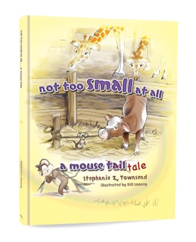Not Too Small At All: A Mouse Tale