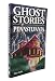 Ghost Stories of Pennsylvania
