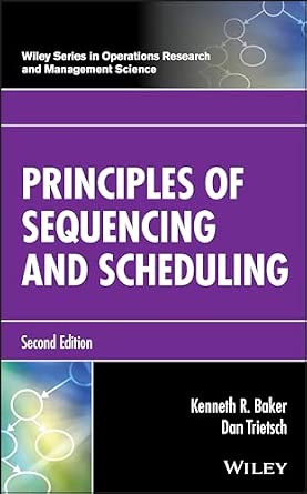 Principles of Sequencing and Scheduling 2nd Edition-Wow! eBook
