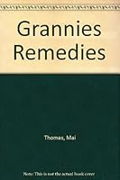 Grannie's Remedies B06WVLMTDP Book Cover