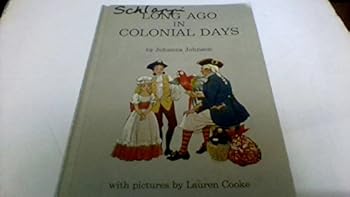 Paperback Long Ago In Colonial Days Book