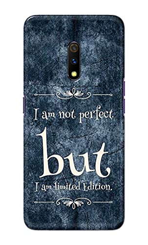 Image of Printed Hard Back Cover Case for Realme X | Oppo K3 Back Cover (I Am Not Perfect I Am Limited Edition) -1803