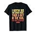 I Gotta See The Candy First. I'm Not Stupid. Halloween T-Shirt